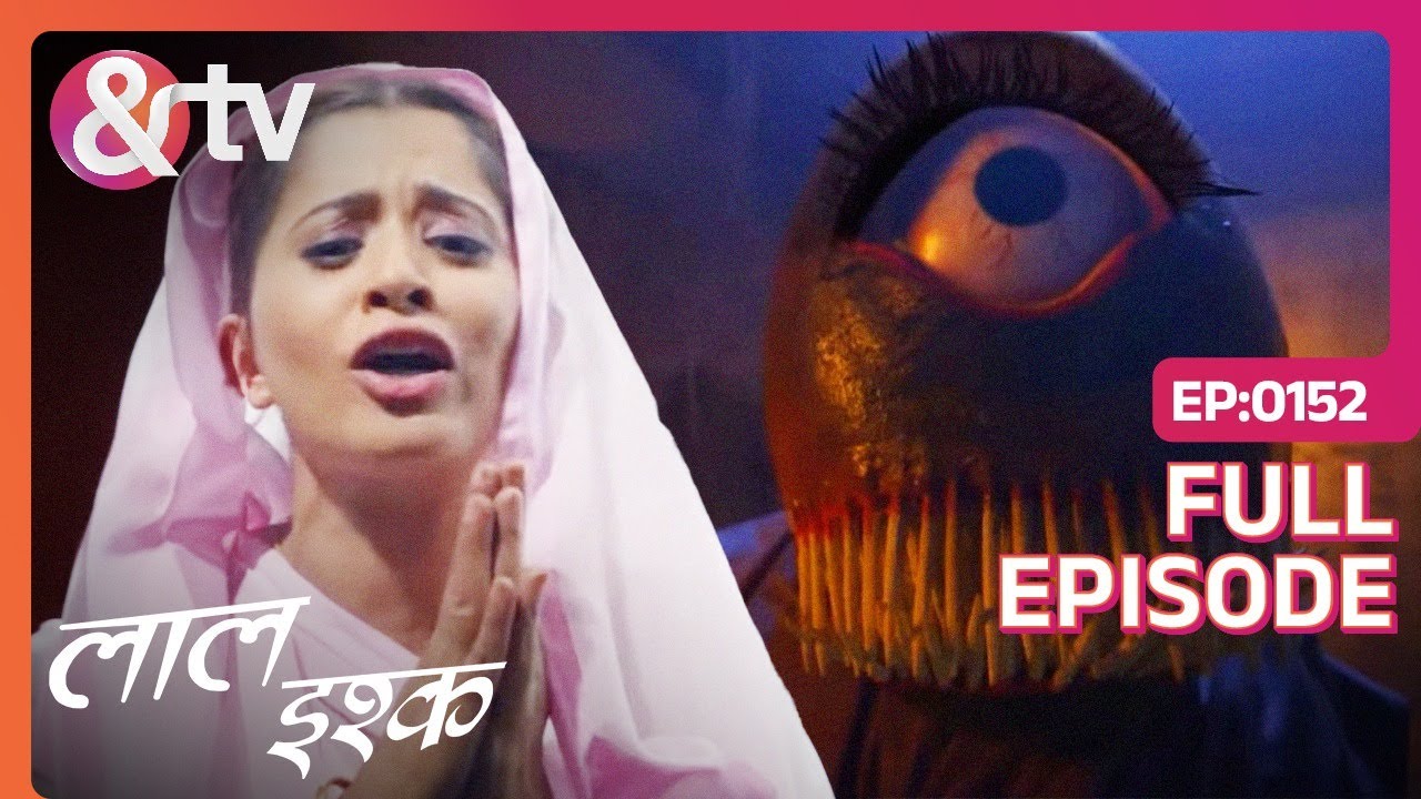अपने पति को कुएं के दानव से कैसे बचाएगी Parul | Laal Ishq | Full Ep 152 |@And TV