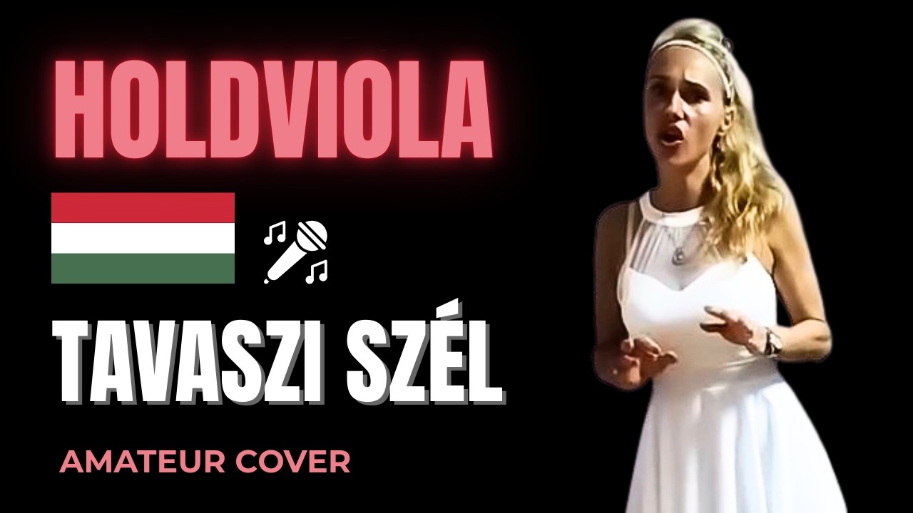 Holdviola – Tavaszi szél (moj COVER) 🎤