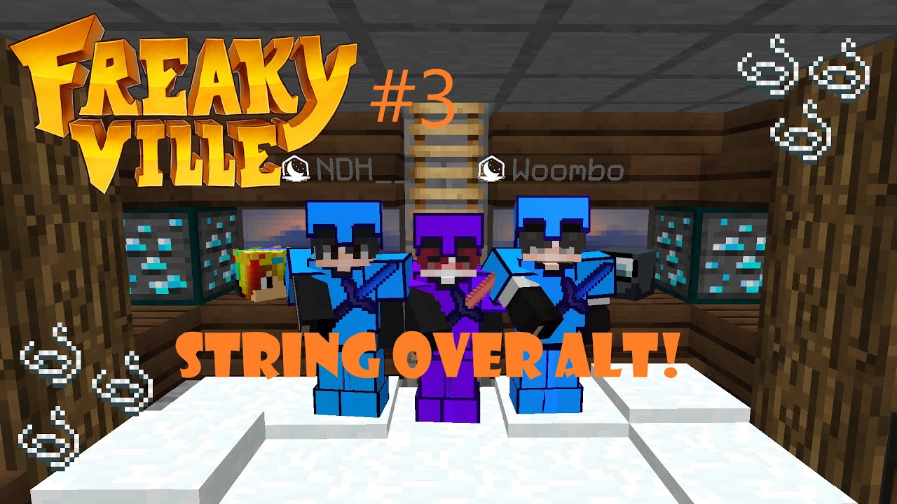Freakyville Prison #3 String over alt!!