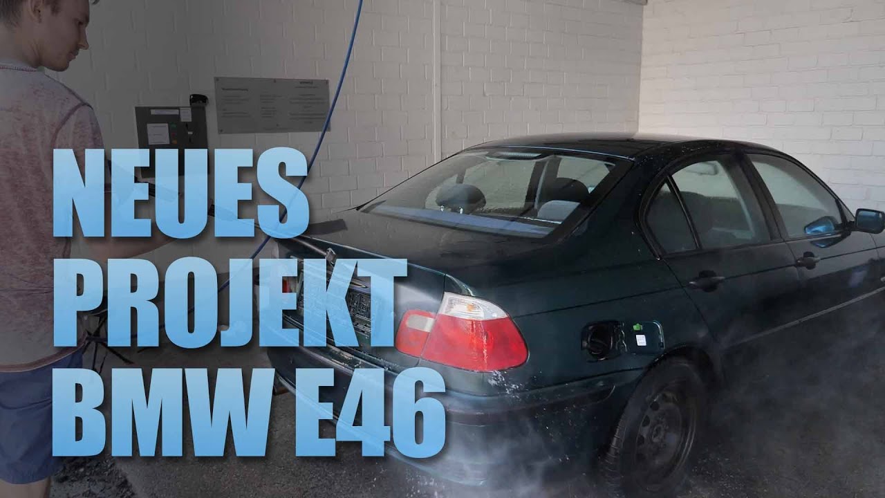 Neues Kackfass Projekt Auto! E46 Außenaufbereitung | 83metoo