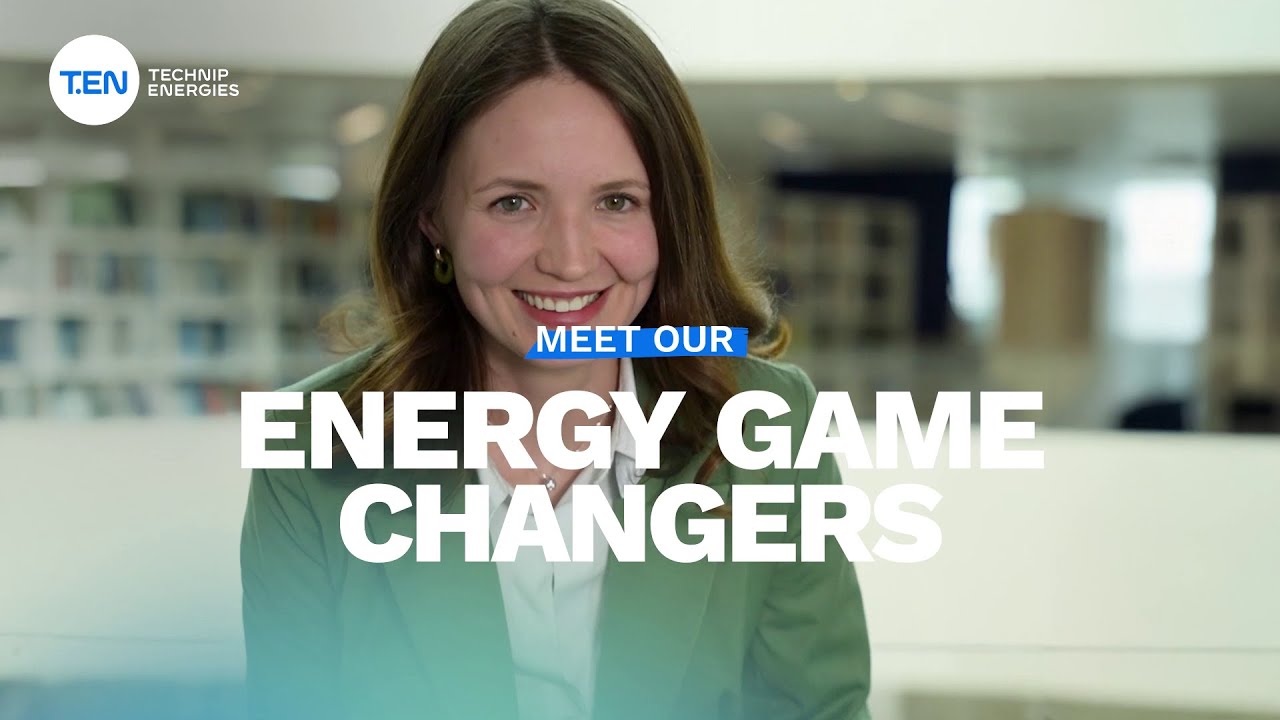 Technip Energies - Meet our Energy Game Changers - Ep. 1