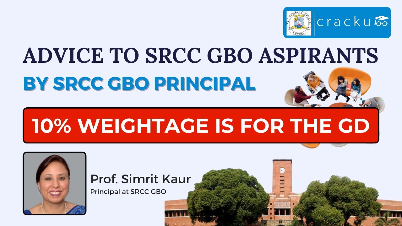 Advice To SRCC GBO Aspirants By SRCC GBO Principal | SRCC GBO GD preparation