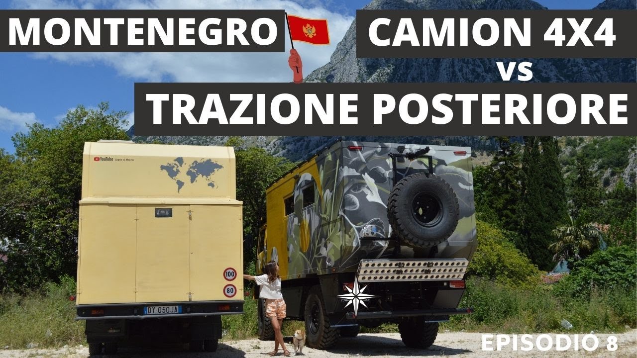 #26 CAMION 4X4 VS MANNU _MONTENEGRO IN CAMPER