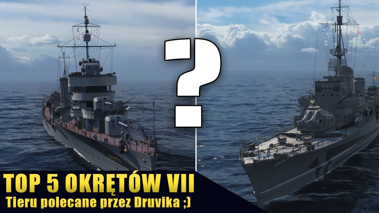 Top 5 okręt&oacute;w premium VII tieru, kt&oacute;re polecam :)