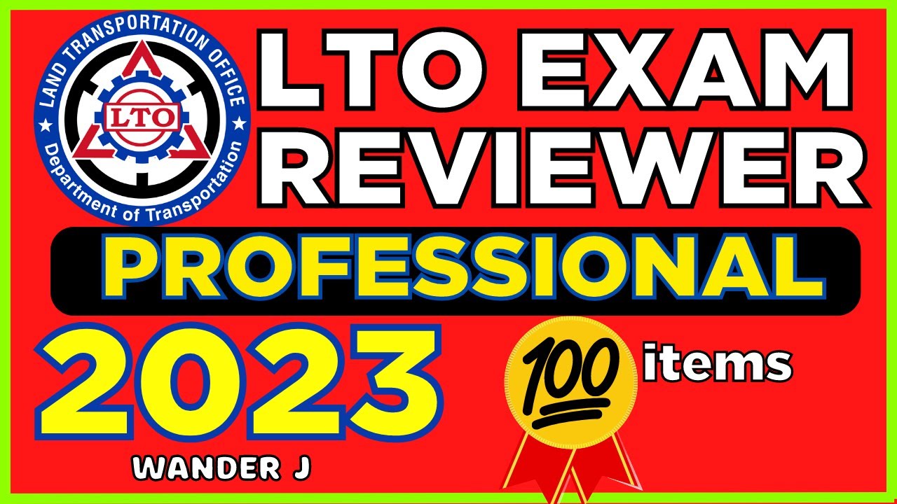 PROFESSIONAL LTO EXAM REVIEWER - PROFESSIONAL DRIVER'S LICENSE | TAGALOG | Wander J
