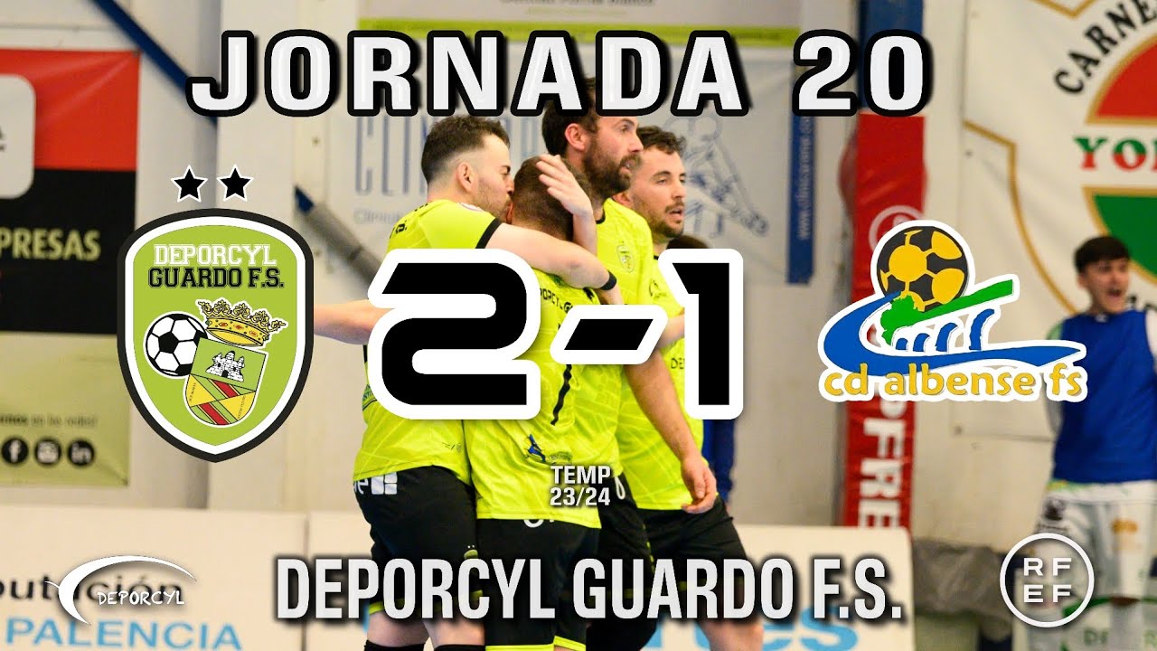 DEPORCYL GUARDO F.S. 2 VS ALBENSE F.S. 1 Jornada 20 Temp 23/24