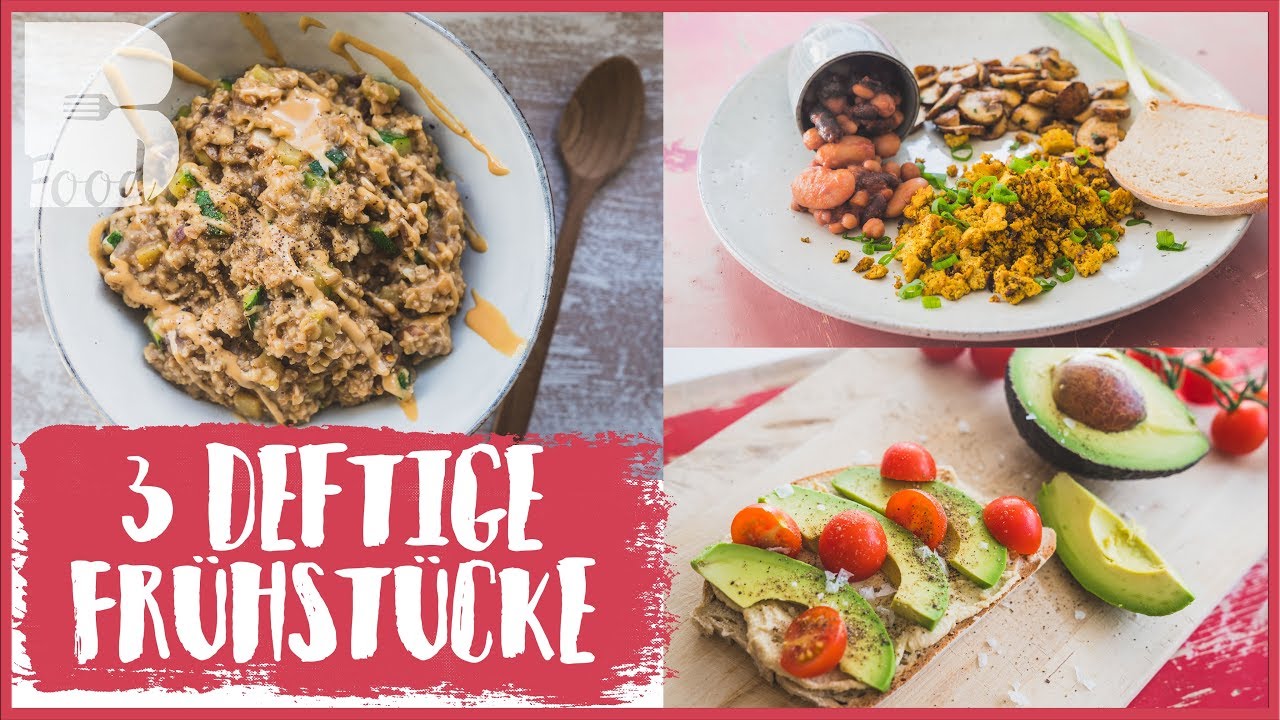 3 DEFTIGE & GESUNDE Frühstücksideen - Fitness Food zum Abnehmen