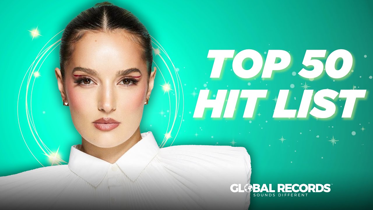 Top 50 Mega Hit List 💃🏻 Best Global Dance Songs 2025