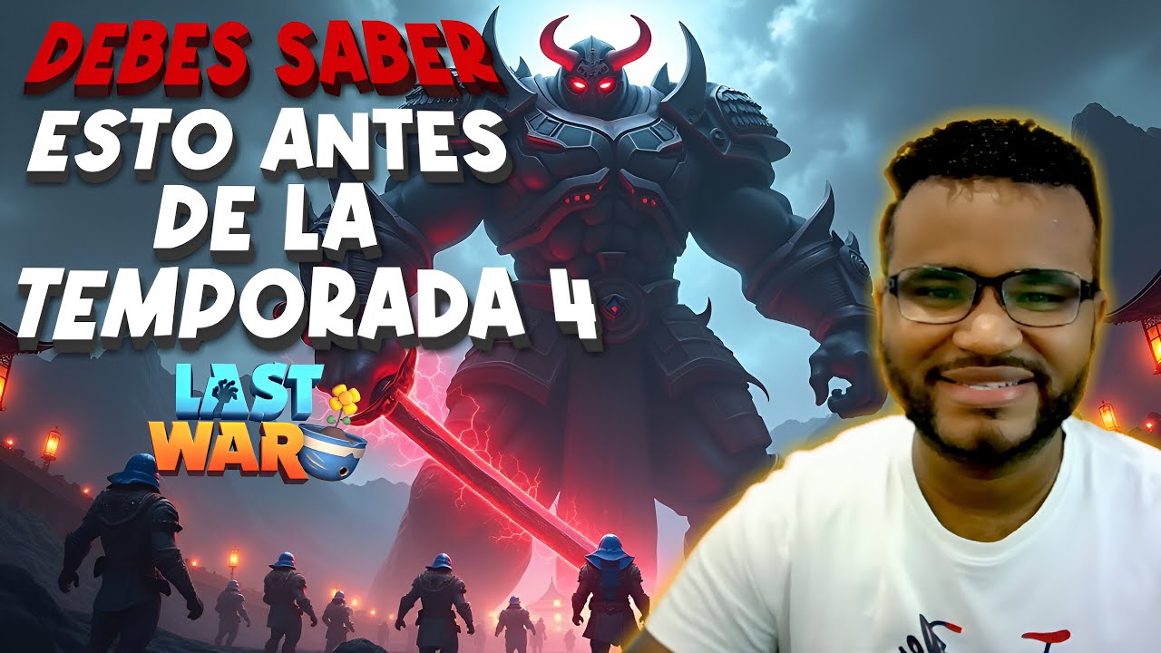 ⭐ Last War TEMPORADA 4: Aspectos IMPORTANTES que debes saber YA