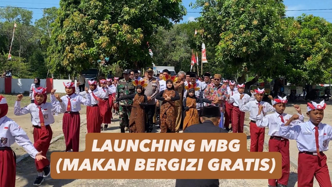 LAUNCHING MBG (MAKAN BERGIZI GRATIS)