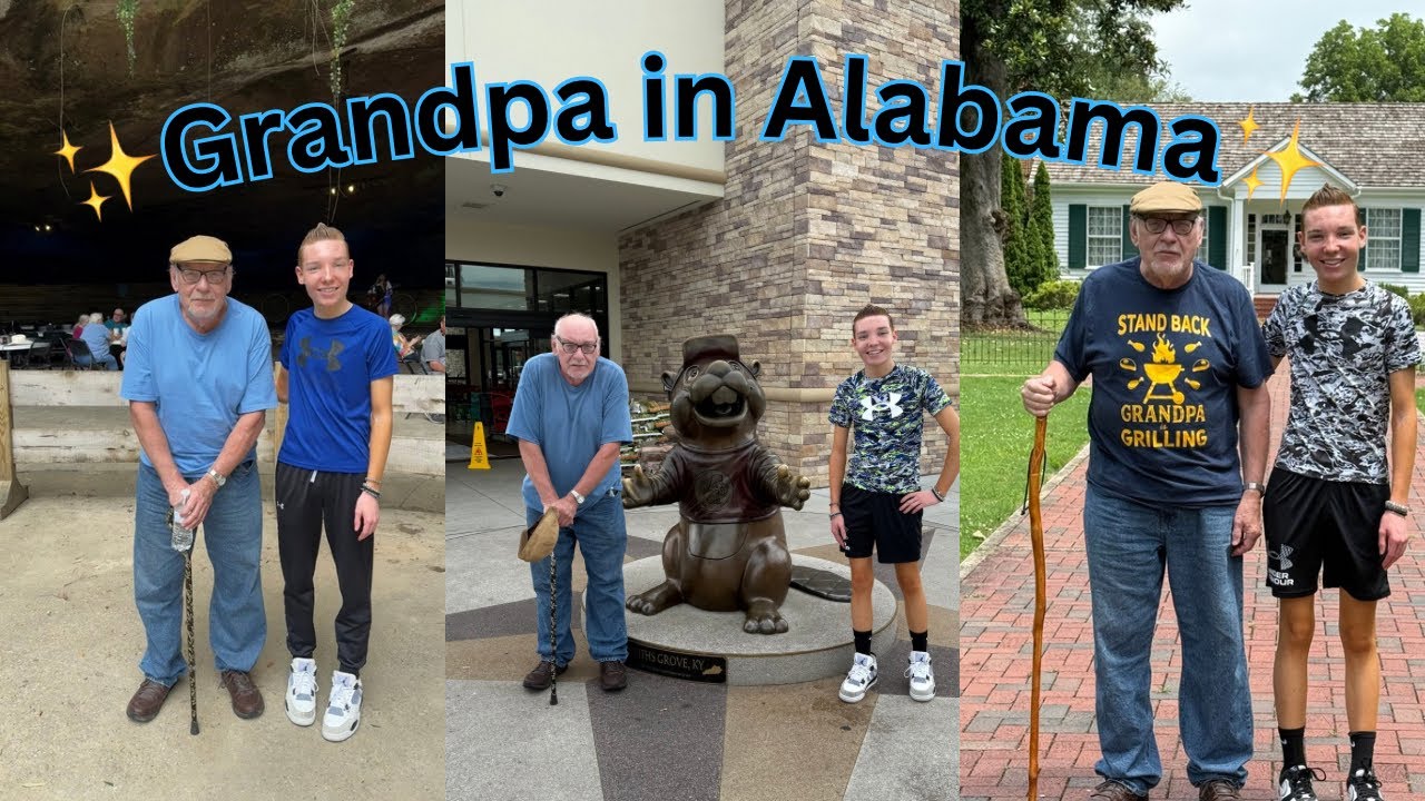 Taking Grandpa around Alabama!!!