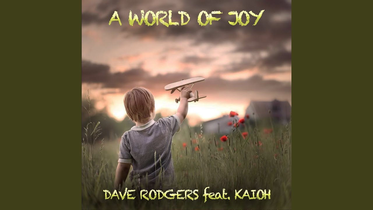 A World of Joy (feat. Kaioh)