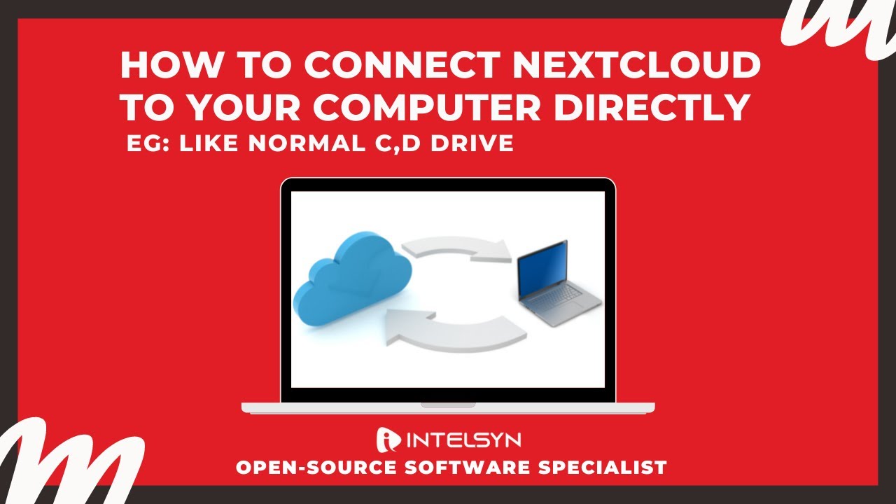 How to connect Nextcloud to your computer directly?