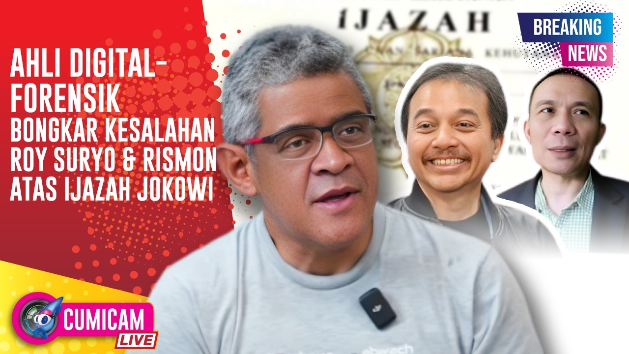 BREAKING NEWS! END GAME!! Penelitian Roy Suryo Dan Rismon Sianipar 'Dikuliti' Ahli Digital Forensik