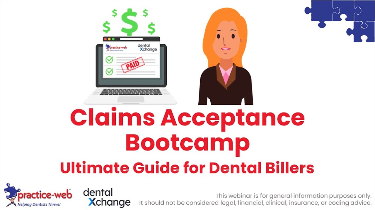 Practice-Web: Claims Acceptance Bootcamp: Ultimate Guide for Dental Billers
