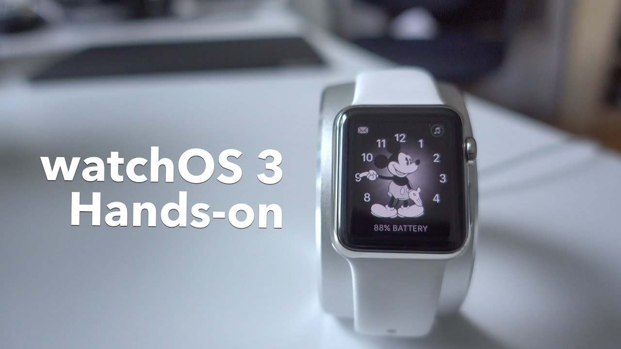 watchOS 3: hands-on + new features