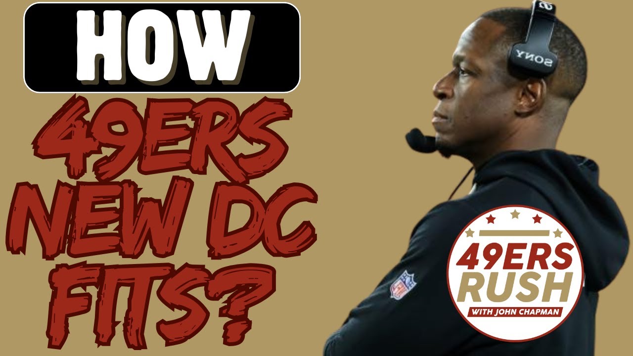 How 49ers New DC Fits