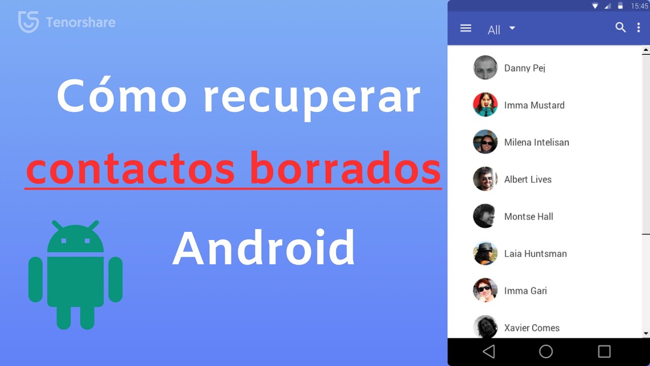 C&oacute;mo recuperar contactos borrados del celular Android 2024