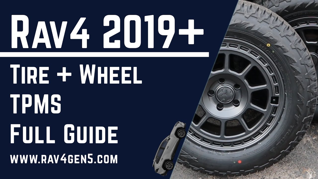 Полное руководство по обновлению шин и TPMS для Toyota RAV4 2019 2020 2021