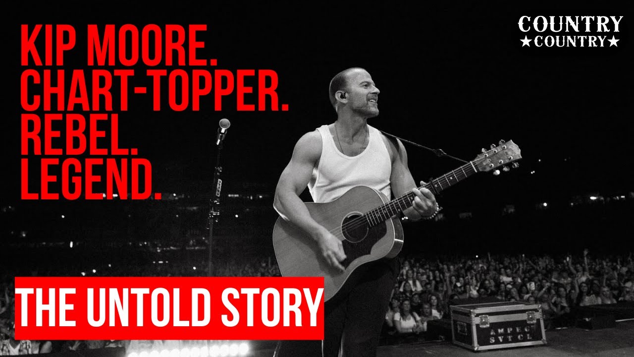 The Untold Story of Kip Moore | From Tifton to Damn Love