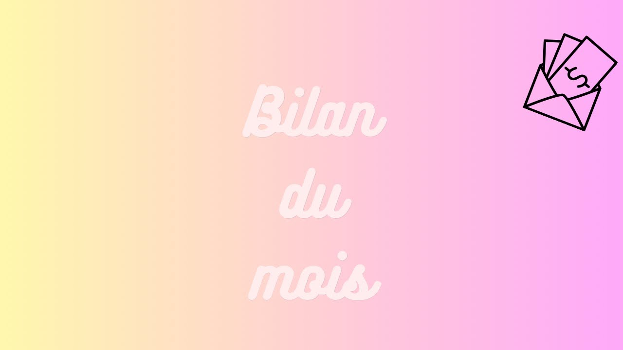 Bilan du mois de FÉVRIER 