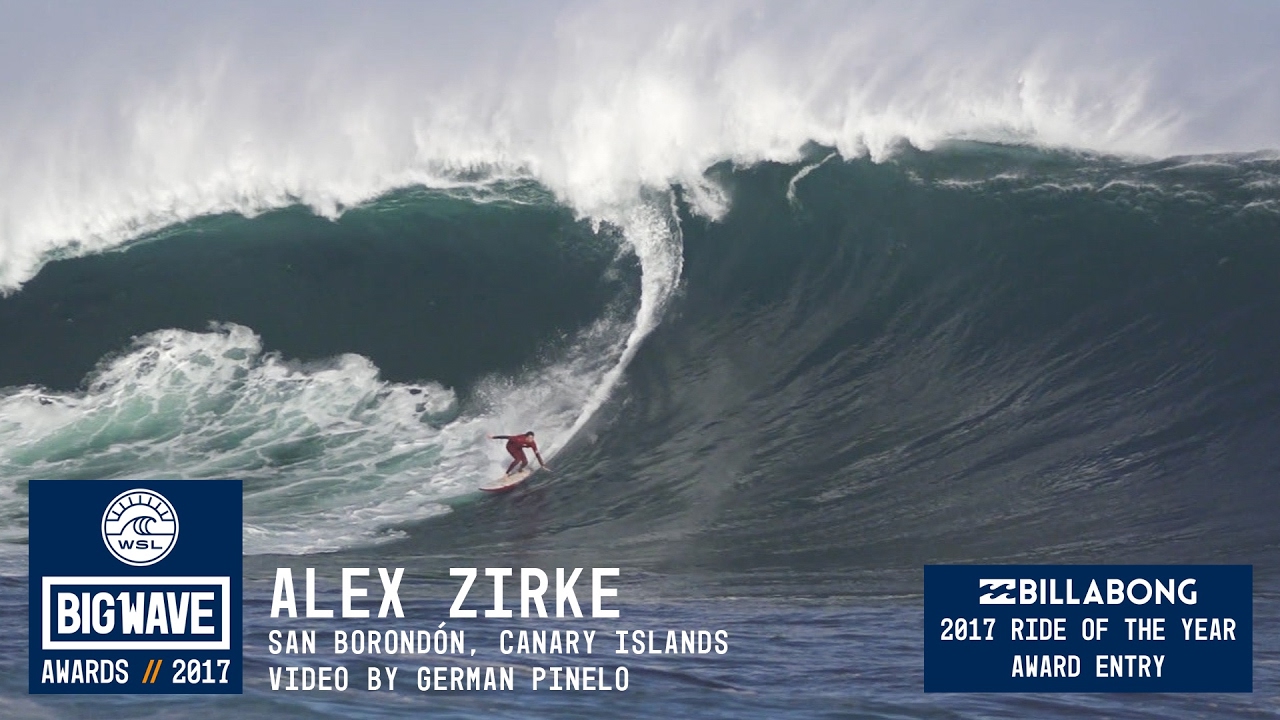 Alex Zirke at San Borond&oacute;n 3 - 2017 Billabong Ride of the Year Entry - WSL Big Wave Awards