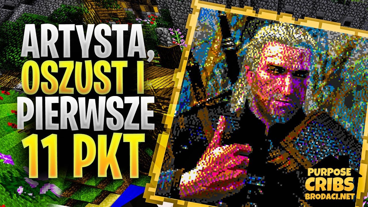 ARTYSTA, OSZUST I PIERWSZE 11 PKT - Purposz Cribs #19