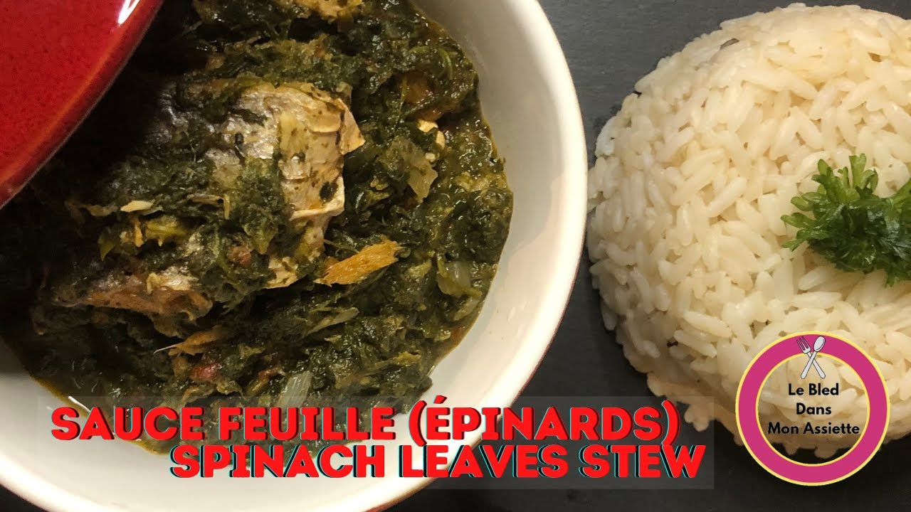 #LBDMA : SAUCE FEUILLE (&Eacute;PINARDS, GBOMA) SIMPLE ET TR&Egrave;S FACILE | EASY SPINACH STEW (HOW TO COOK)