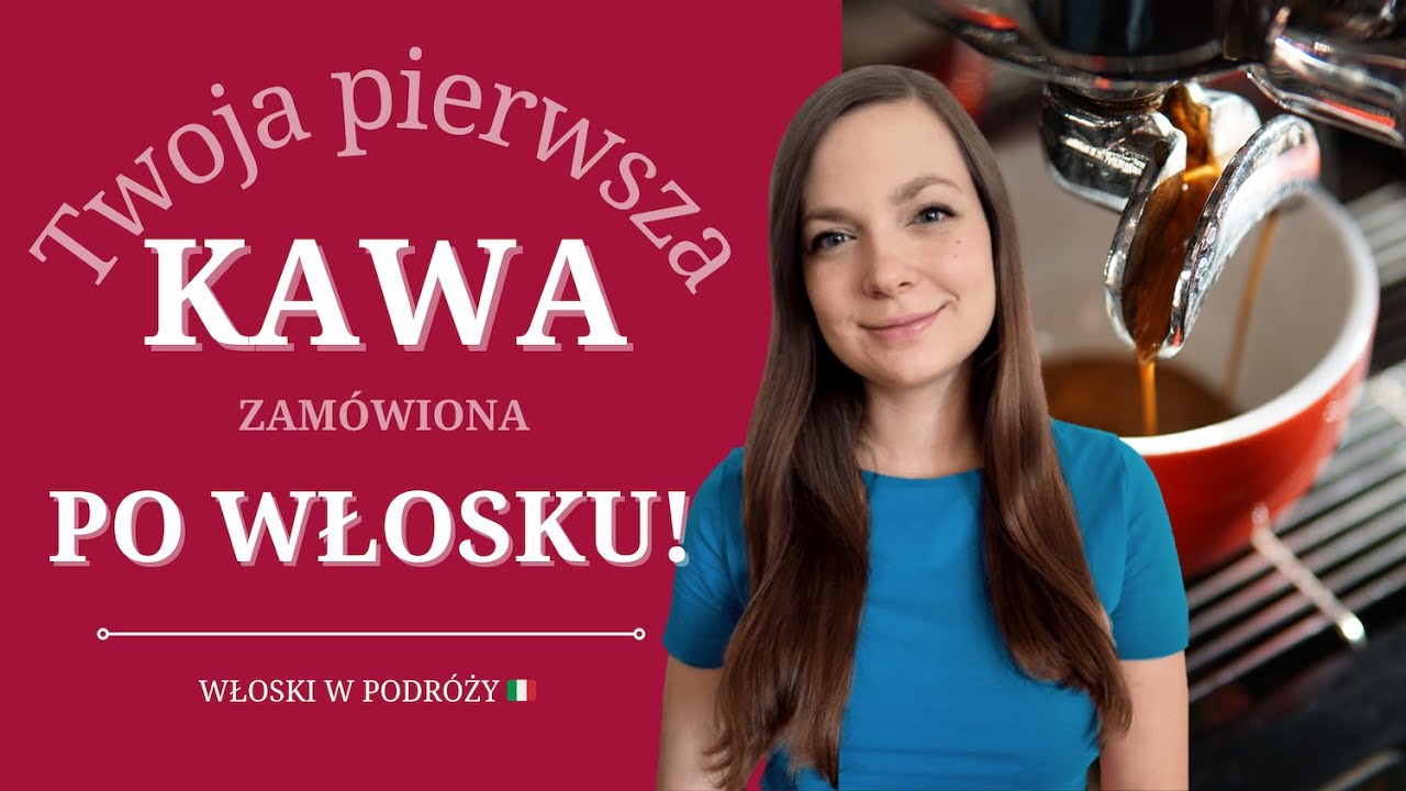 Jak zamówić kawę po włosku? | LEKCJA 2 | Włoski w podróży