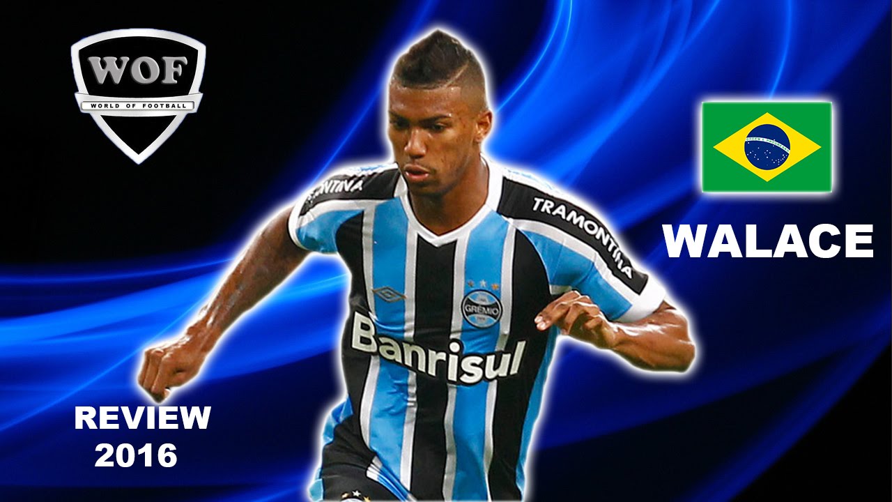 WALACE | Gremio | Goals & Skills | 2016 (HD)