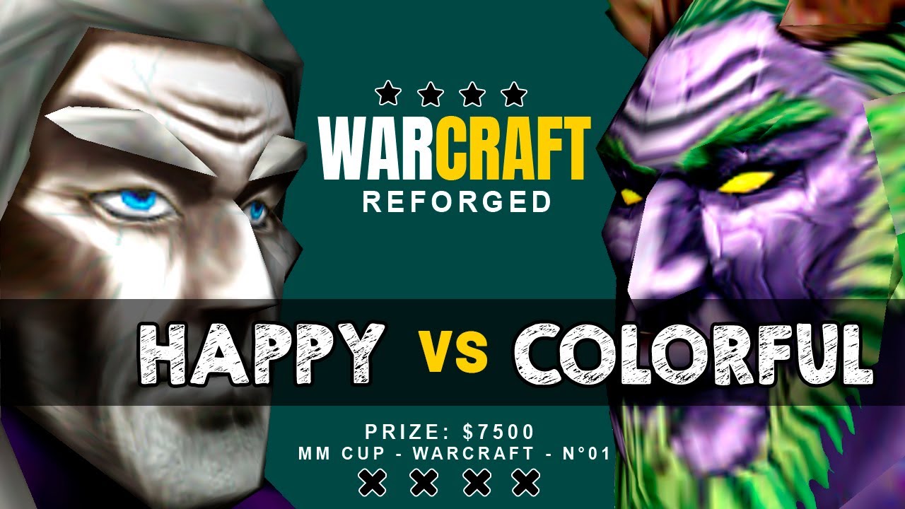 REPLAY - HAPPY vs COLORFUL | WARCRAFT III REFORGED