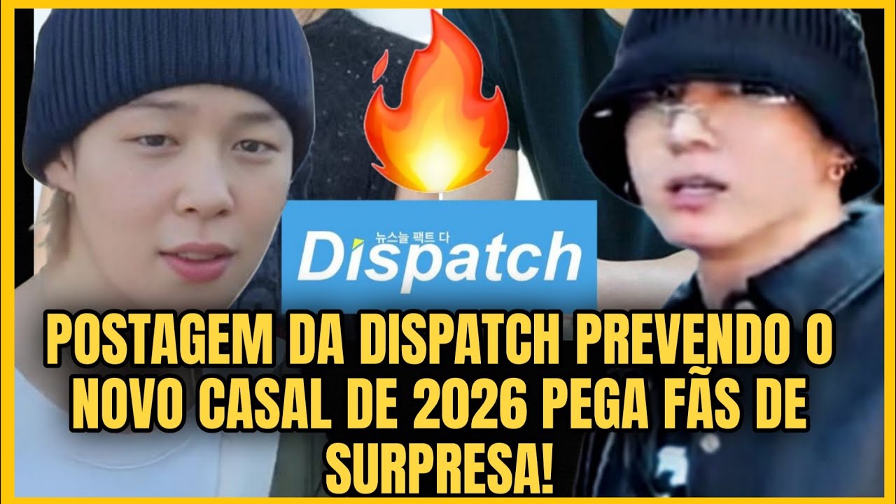 Dispatch's post predicting the new couple of 2026 goes viral, surprising everyone! +JIKOOK+