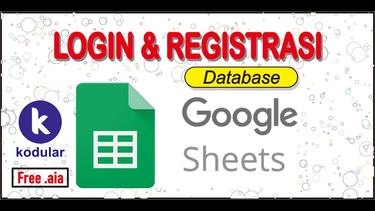 Membuat Form Login & Registrasi dengan Database Google Spreadsheet | Kodular, App Inventor