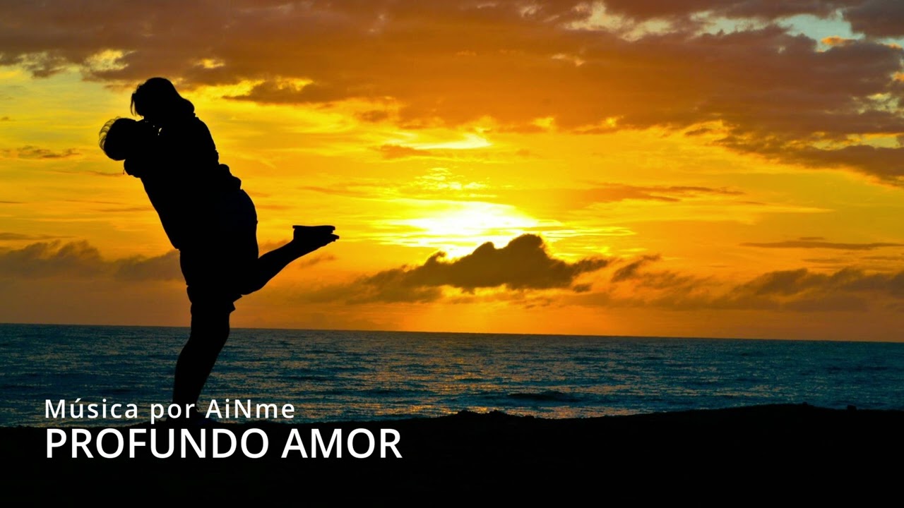 PROFUNDO AMOR