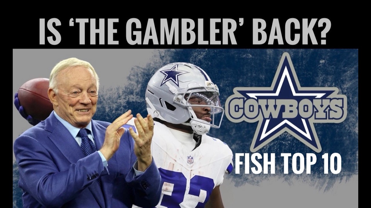 Is &lsquo;The Gambler&rsquo; Back? #Cowboys Fish Live! Top 10 Takes