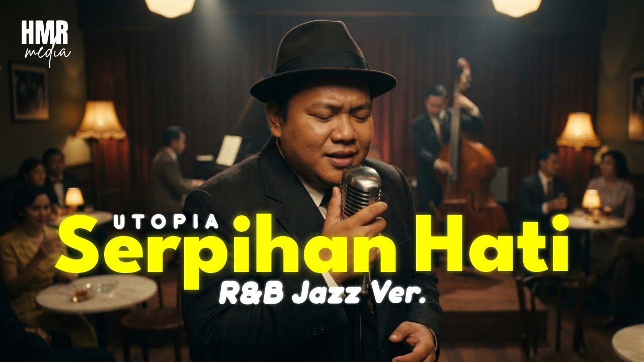 Utopia - Serpihan Hati | R&B Jazz Cover by HMR Media
