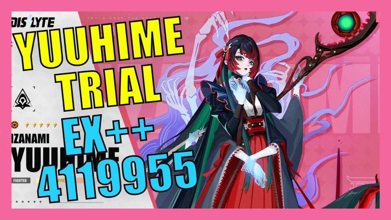 Dislyte | Yuuhime&rsquo;s Trial EX++