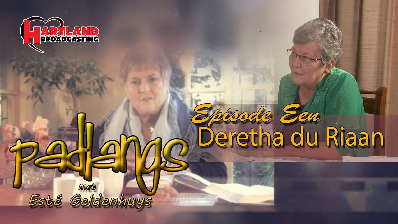 Padlangs Deretha du Riaan Episode Een