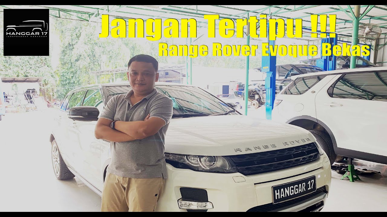 Tips Memilih Range Rover Evoque Bekas