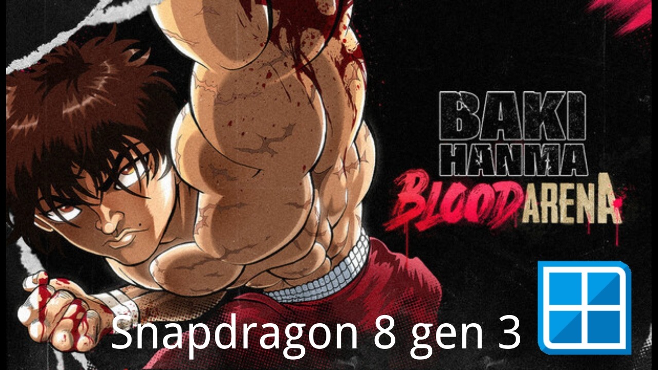 Baki Hanma Blood Arena On Android Snapdragon 8 Gen 3