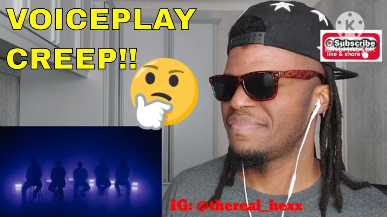 AFRICAN'S FIRST TIME REACTION TO Creep - Radiohead (acapella) VoicePlay ft. Anthony Gargiula