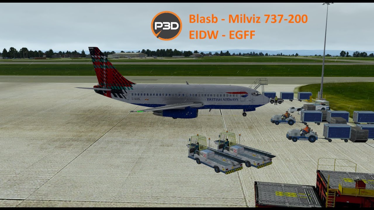 Milviz 737-200 | Prepar3d V5.4 | EIDW to EGFF