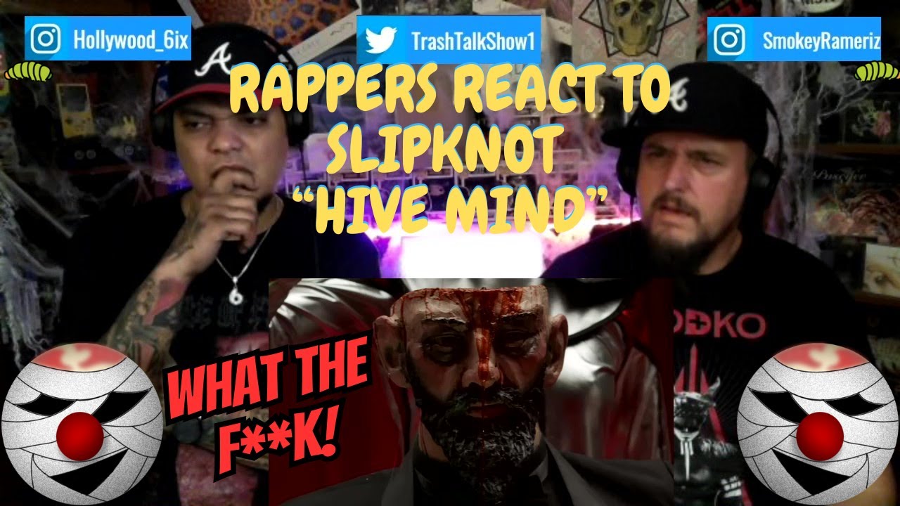 Rappers React To Slipknot 