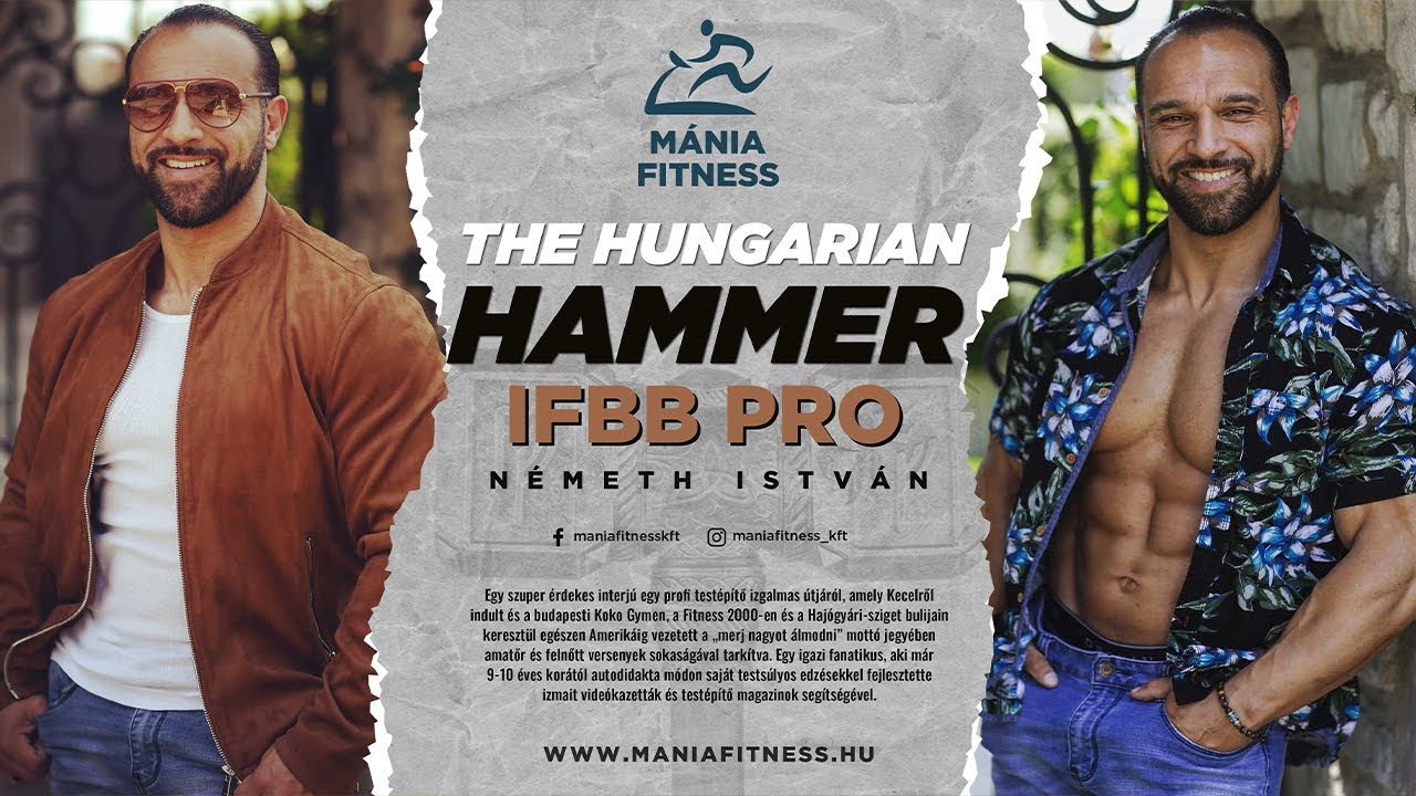 Interjú – „The Hungarian Hammer”, azaz Németh István IFBB PRO és Simon Tamás testépítő világbajnok