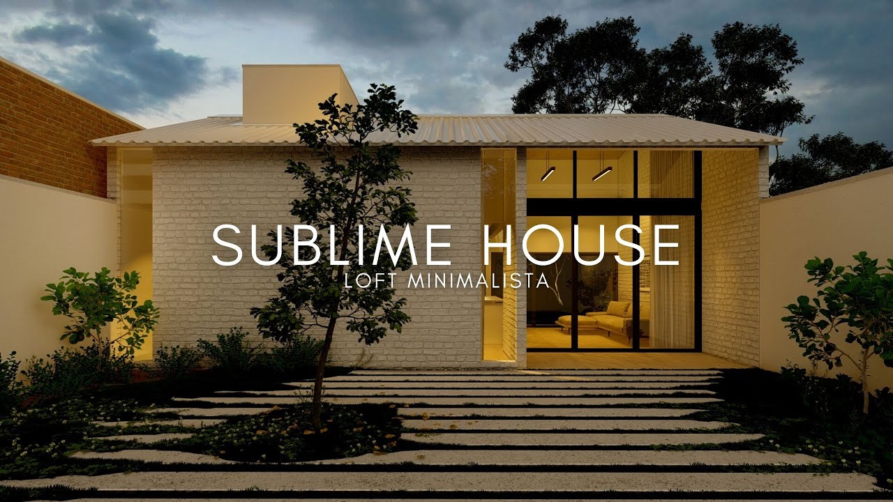INCRÍVEL LOFT DE 6X10 METROS MINIMALISTA - SUBLIME HOUSE
