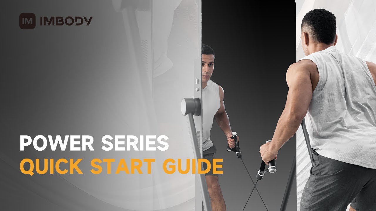 IMBODY Power Series | Quick Start Guide