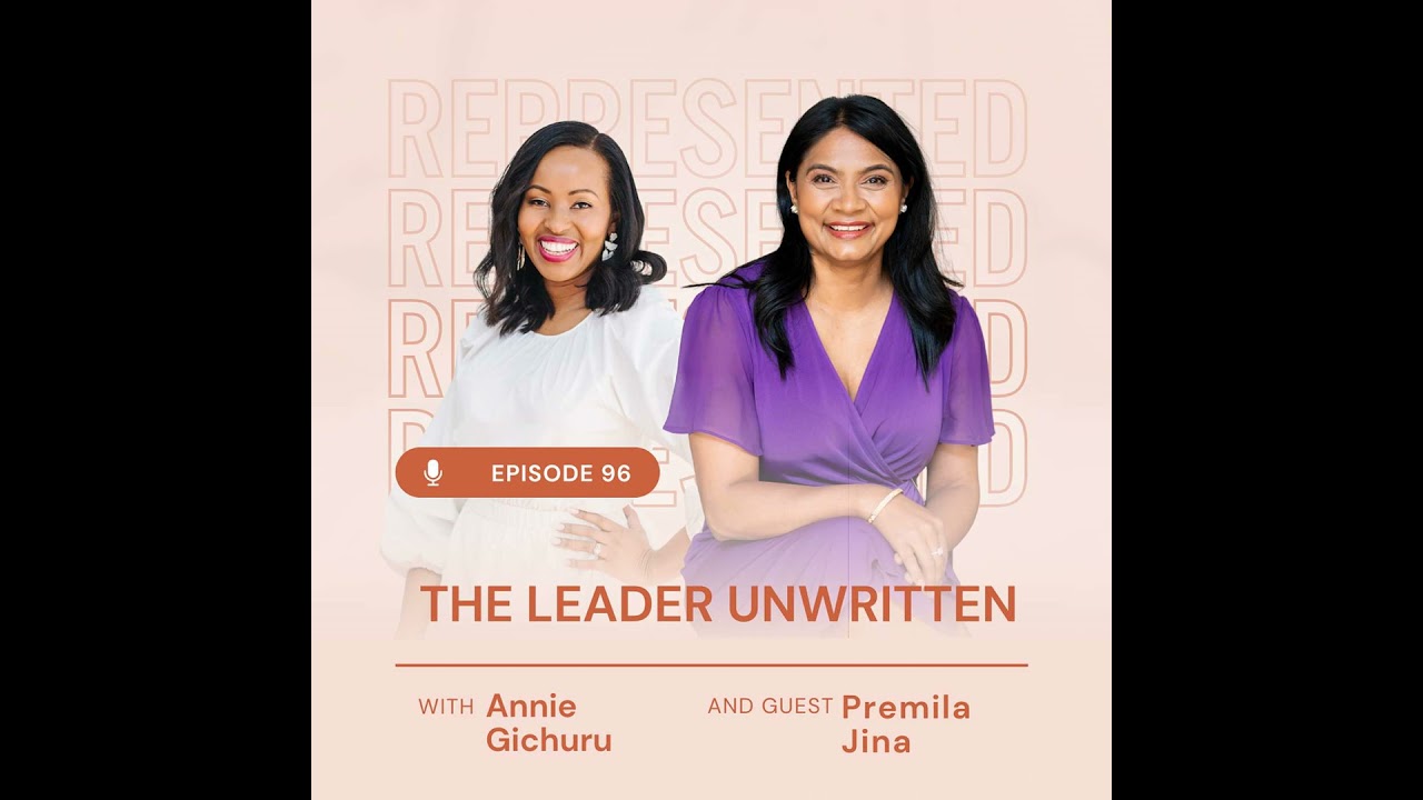 96. The Leader Unwritten Ft. Premila Jina