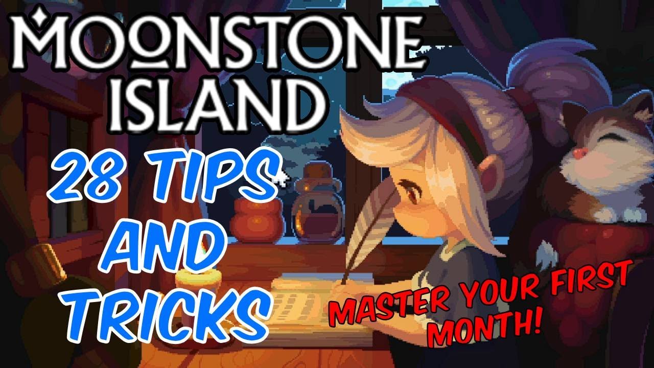 28 Tips And Tricks For Your First Season in Moonstone Island!