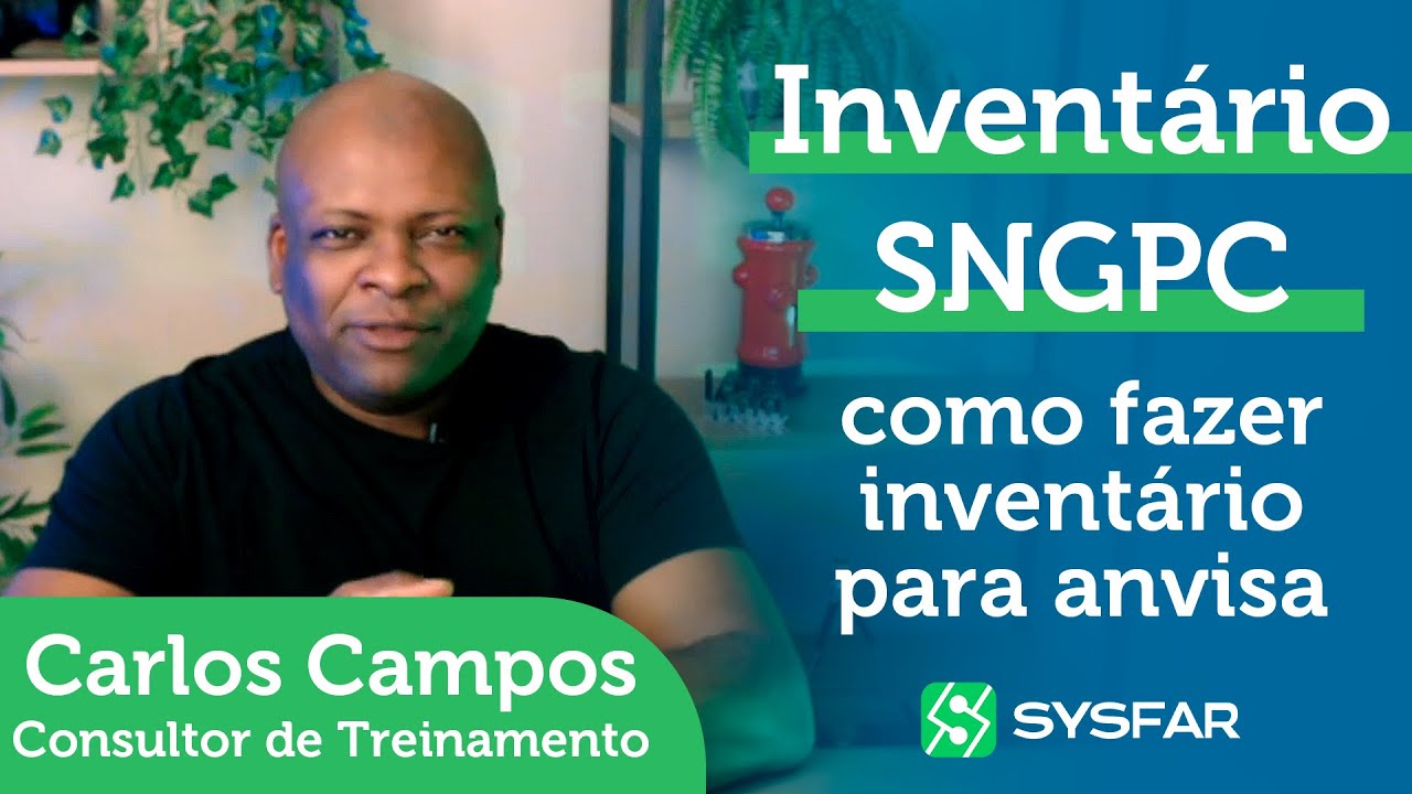 Inventário SNGPC - Como fazer o inventário para a ANVISA