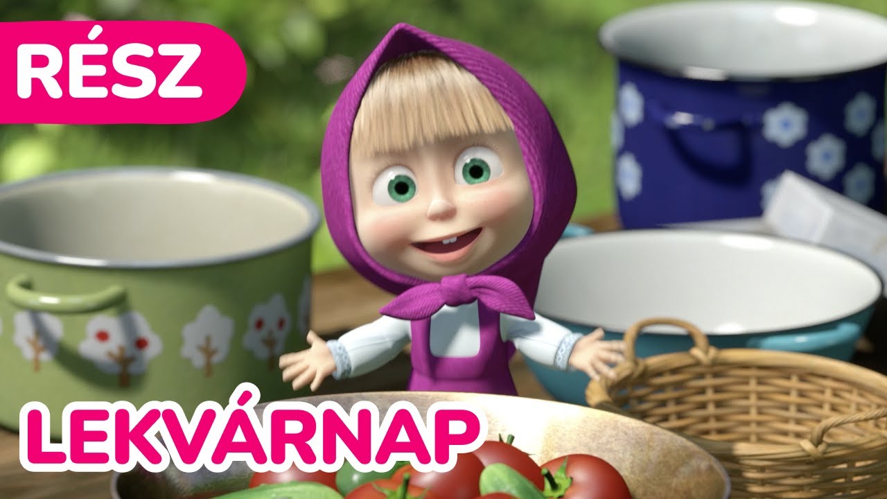Masha &eacute;s a Medve 🍓 Lekv&aacute;rnap 🍒🫙 (R&eacute;sz 6)